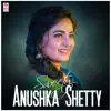 Various Artists - Sweety Anushka Shetty